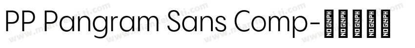 PP Pangram Sans Comp字体转换